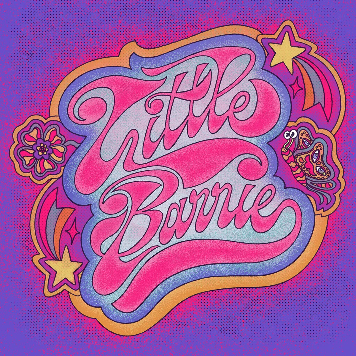 Psychedelic lettering rendant hommage à Little Barrie, autour sont dessinés un papillon, une fleur et des étoiles filantes